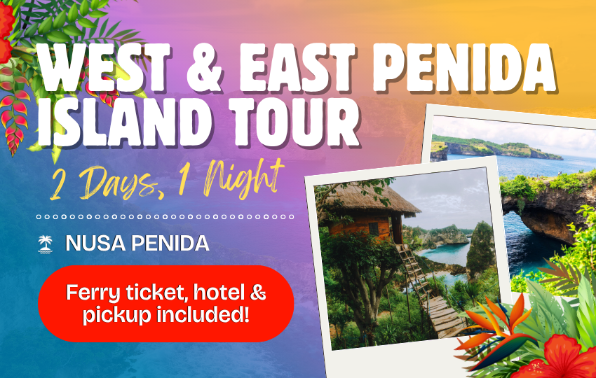 2D1N Nusa Penida: West & East Tour
